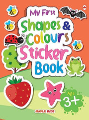 My First Sticker Book - Shapes and Colours - Activity Book for Kids with 100+ stickers - Age 3+ - Book from Maple Press - Shop in Sri Lanka at Arcade.lk