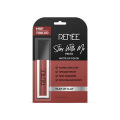 RENEE Stay With Me Mini Matte Lip Color, Long Lasting, Non Transfer, Water & Smudge Proof, Light Weight Liquid Lipstick, Play of Clay 2ml