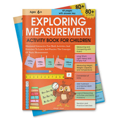 Exploring Measurement: Activity Book for Children | Learn Length, Weight, Time & More | Ages 6–9 | Fun Math Activities to Build Real-Life Skills