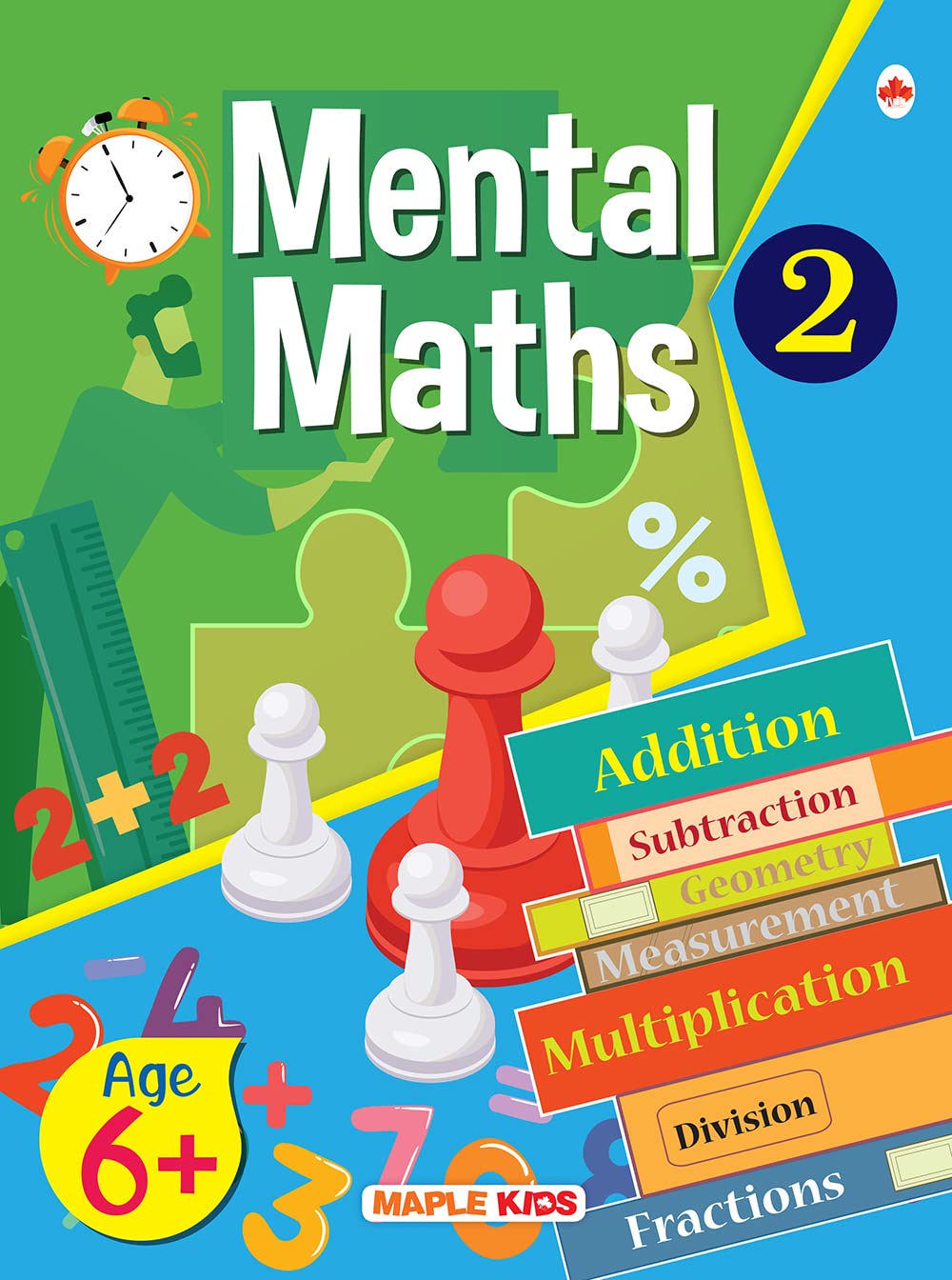 Mental Maths - Mathematics Activity Book 2 for class 2+, Age 6+ Years - Addition - Subtraction - Multiplication - Mental Math for Kids - Math Activity Book for Children - Book from Maple Press - Shop in Sri Lanka at Arcade.lk