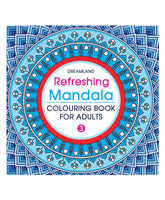Refreshing Mandala - Colouring Book for Adults Book 3