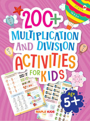 Math Activity Book for Kids - 200+ Multiplication and Division for Age 5+ Years - Math Activities for Children - Learn to Multiply and Divide - Book from Maple Press - Shop in Sri Lanka at Arcade.lk