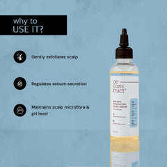 Deconstruct Aha Bha Exfoliating Scalp Hair Serum | Contains 1% Salicylic Acid + 1% Lactic Acid + 2% Zinc Complex | Water-Based Serum | For Greasy Scalp |Fights Scalp Acne | 100Ml