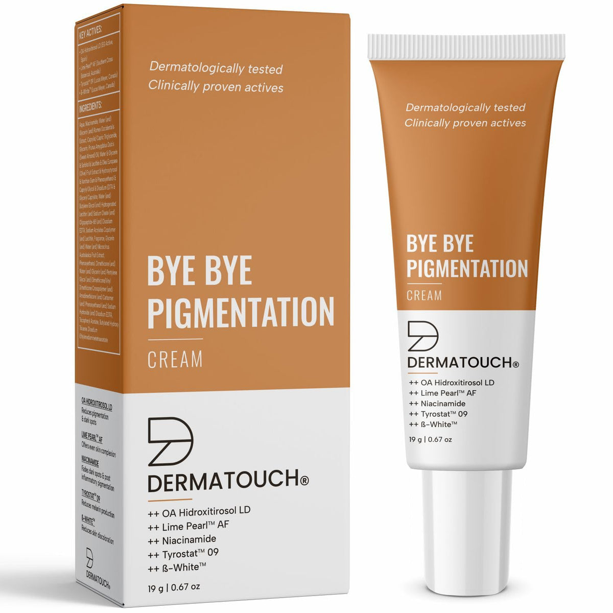 DERMATOUCH Bye Bye Pigmentation Cream, Anti Pigmentation Face Cream for Women/Men with Niacinamide, B-White, Lime Pearl, OA Hidroxitirosol LD & Tyrostat - 19g