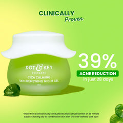 Dot & Key CICA Calming Skin Renewing Night Gel | For Oily, Acne Prone And Sensitive Skin | Night Cream with Niacinamide, Green Tea & Hyaluronic | Fades Blemishes & Dark Spots | 60ml