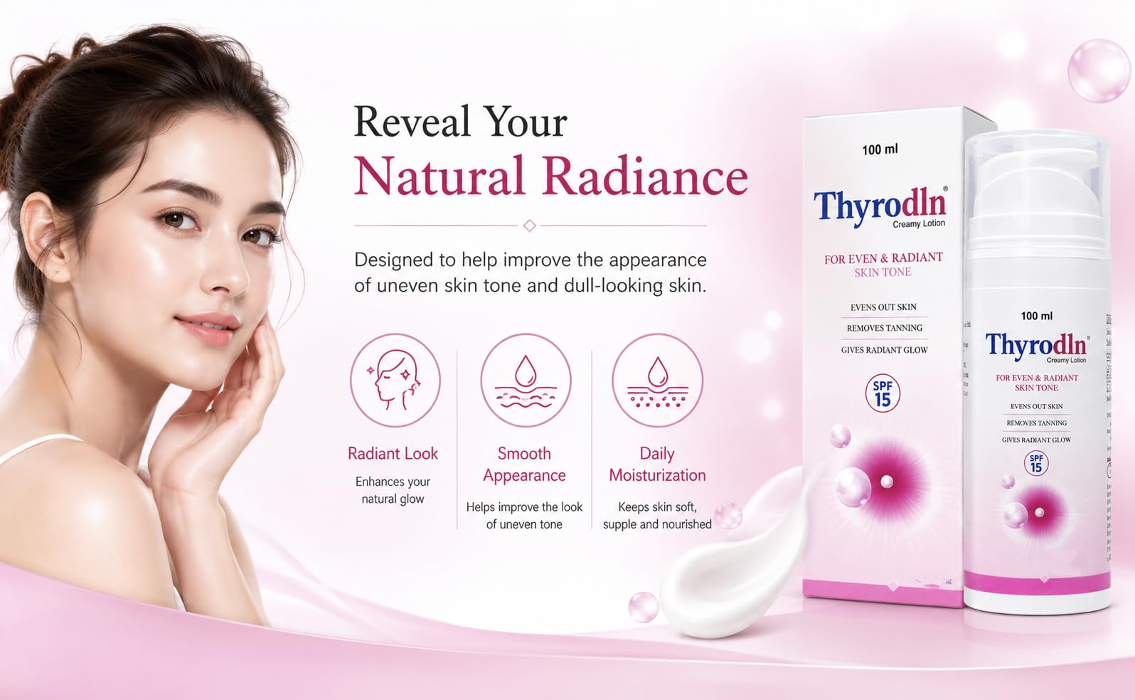 Thyrodln Creamy Lotion SPF 15 | Skin Moisturizing & Brightening Lotion | Helps Improve Skin Tone | Lightweight Daily Use | 100 ml
