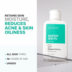 DERMATOUCH Salicylic Acid 2% Face Wash | For Acne & Oil Control | Suitable to All Skin Types | For both Men & Women | 100ML