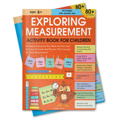 Exploring Measurement: Activity Book for Children | Learn Length, Weight, Time & More | Ages 6–9 | Fun Math Activities to Build Real-Life Skills