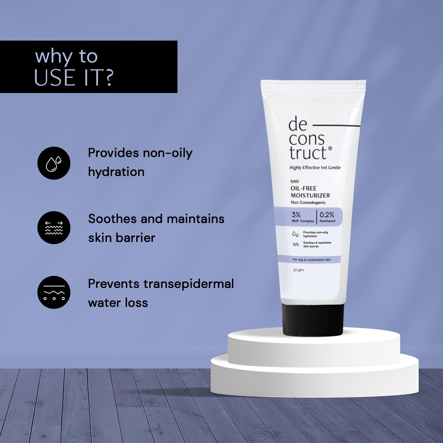 Deconstruct Oil-Free Moisturizer | Non Sticky, Lightweight, Non-Comedogenic & Fast-Absorbing | Tested for 72H Hydration | For Oily, Acne-Prone & Sensitive Skin |50g