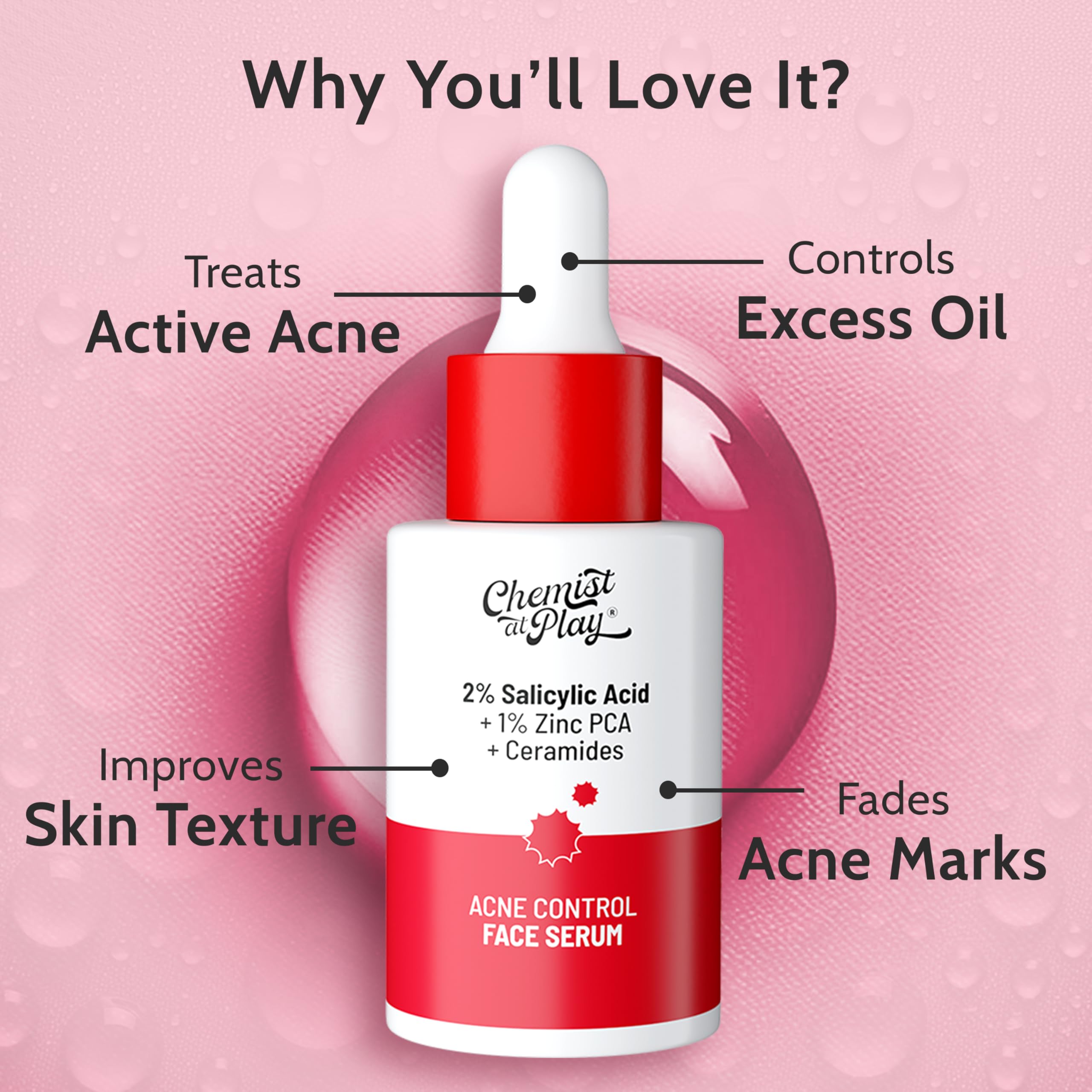 Chemist At Play 2% Salicylic Acid Face Serum | Treats Active Acne | Controls Excess Oil | Fades Acne Marks | Improves Skin Texture | 30ml